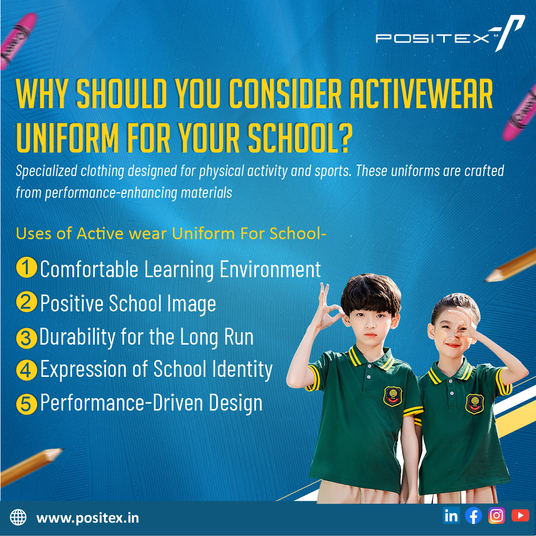 Why should you consider active wear uniform for school.